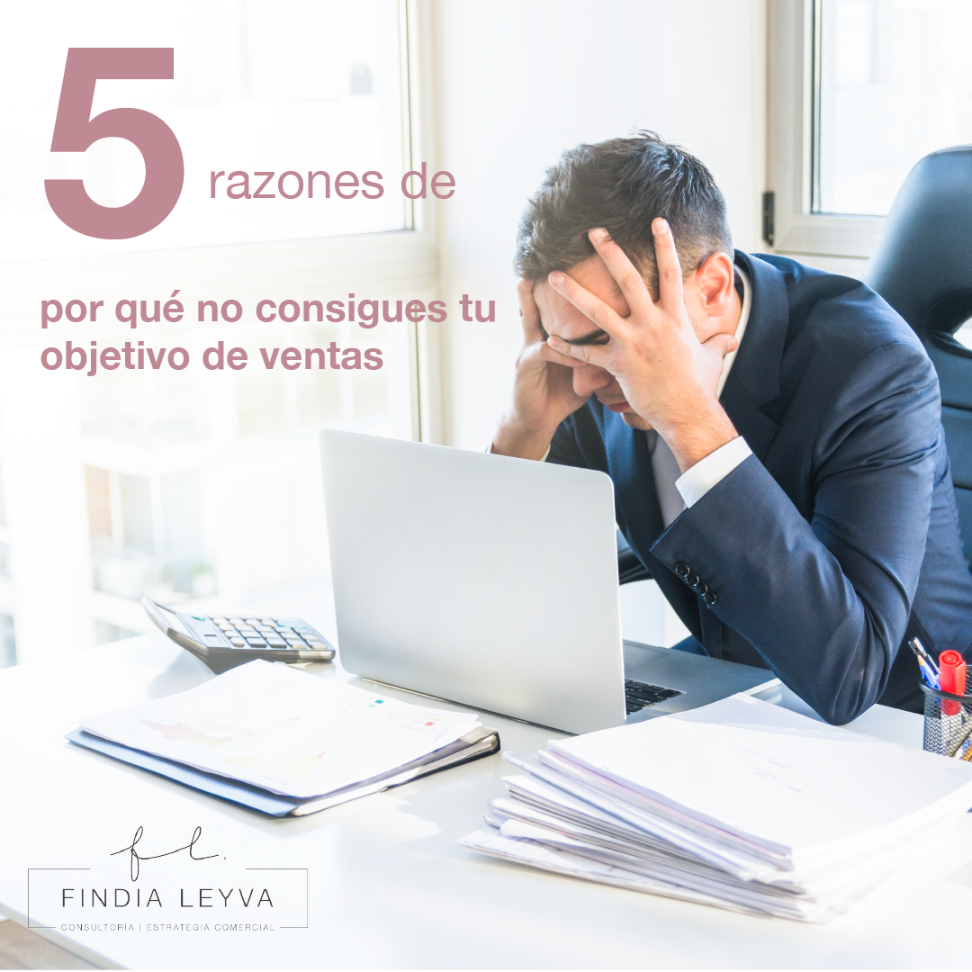 motivos que pueden hacer que tu objetivo de ventas se resista
